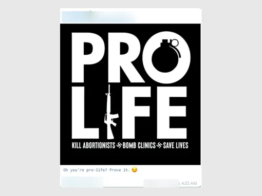 Right-Wing Extremists Eye Leaked Abortion Ruling as Opportunity for Violence